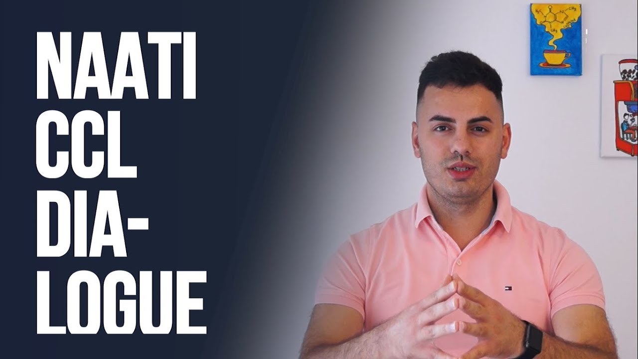 Arabic CCL Dialogue: Watch this Video to Gain Better Insights on Attempting Arabic NAATI DIALOGUE