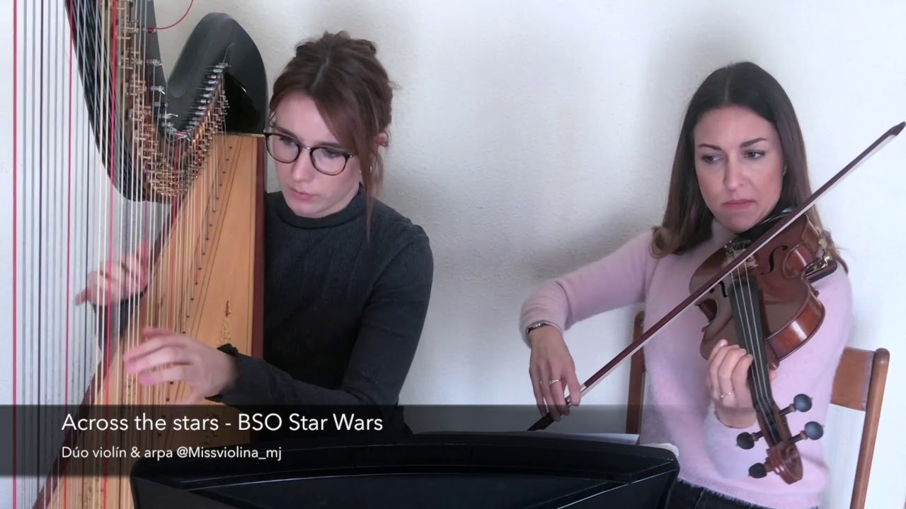 ✨ PRECIOSA CANCIÓN STAR WARS (BODAS 2021 2022) | Across the stars Arpa y violín |Miss Violina by MJ