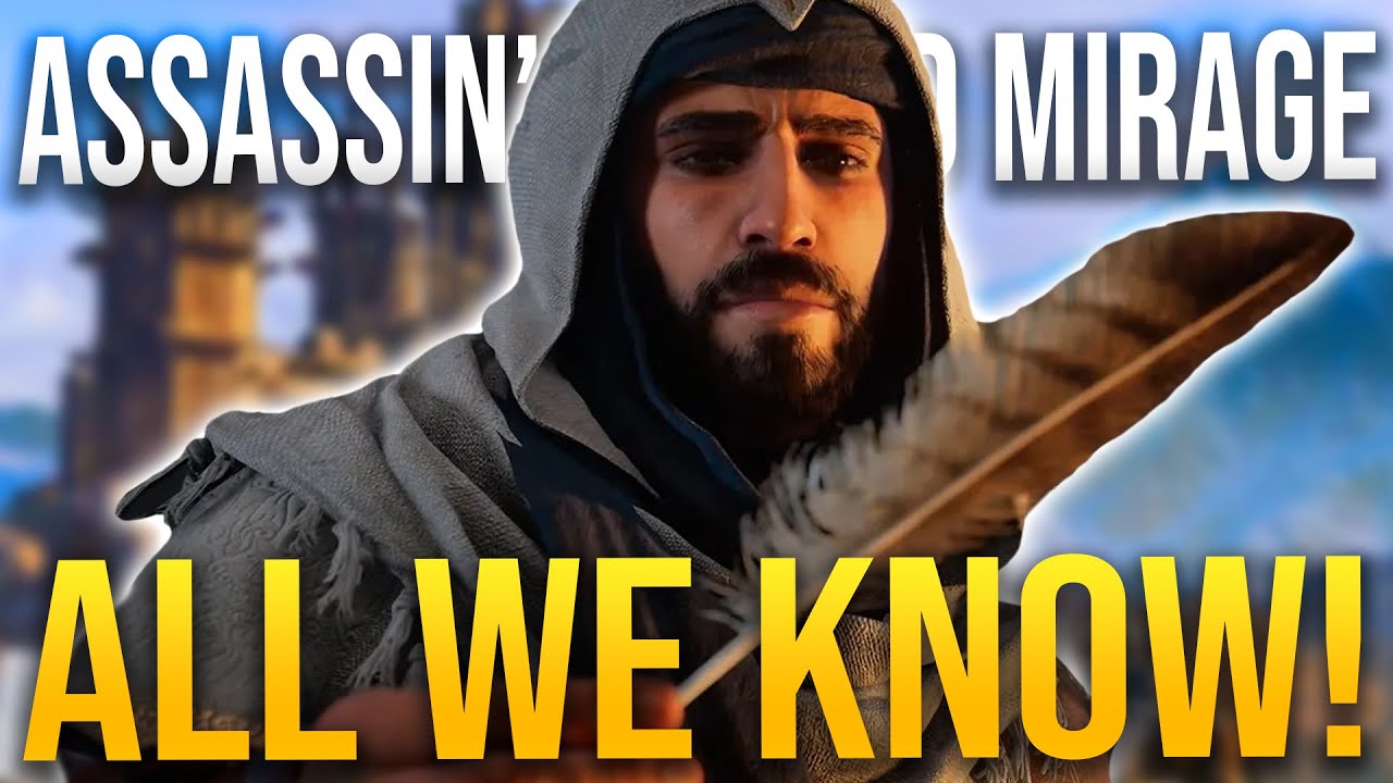 EVERYTHING YOU NEED TO KNOW About Assassin's Creed Mirage!