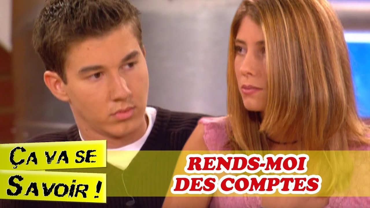 Rends-moi des comptes ! Ça va se savoir !