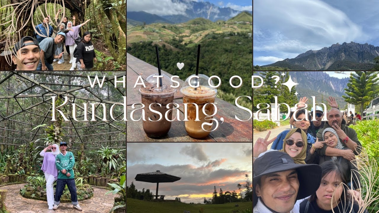 VLOG SABAH TRIP 2025 | KUNDASANG + KK ⛰️