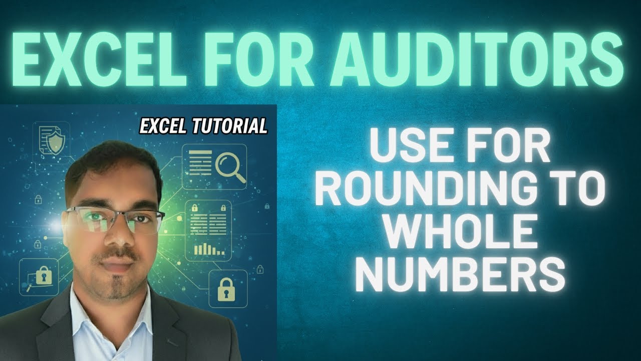 Apply when exact display value is needed | Excel for auditing & auditors