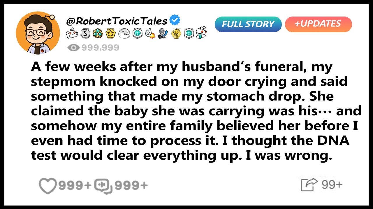My Stepmom Accused My Dead Husband Of Getting Her Pregnant&hellip; The DNA Test Proved..- Reddit Family
