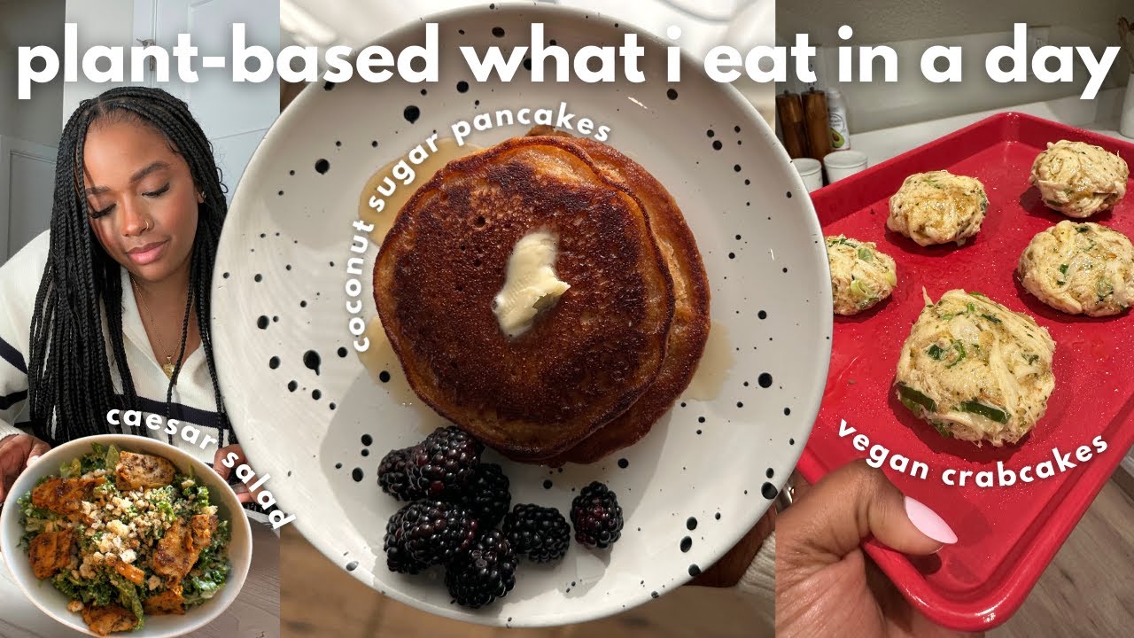plant based vegan what i eat in a day | coconut sugar pancakes, caesar salad dressing, crab cakes.