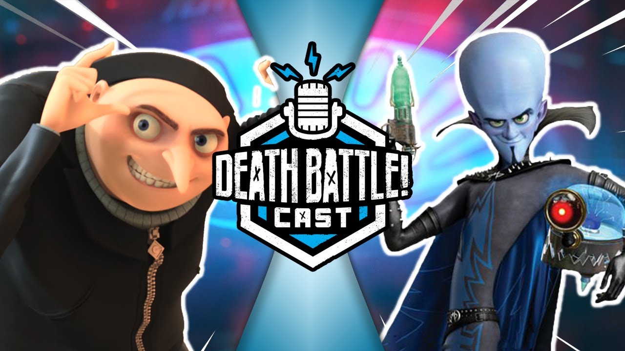 Gru VS Megamind | DEATH BATTLE Cast #241