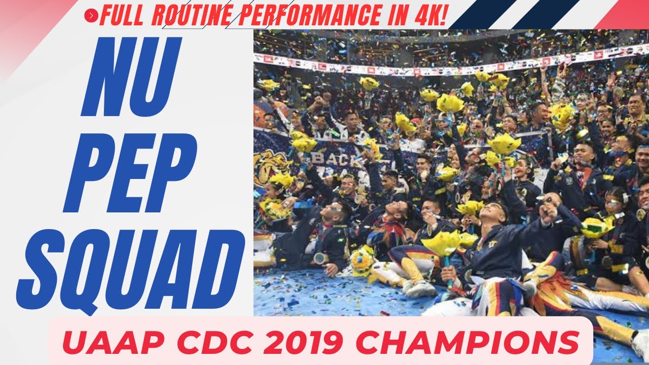 NU Pep Squad | UAAP CDC 2019 Champion | NU
