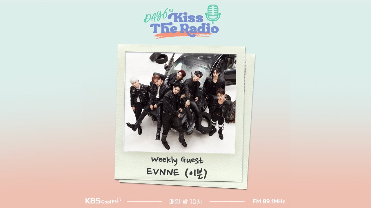 데이식스의 키스 더 라디오  with 이븐(EVNNE) 240123