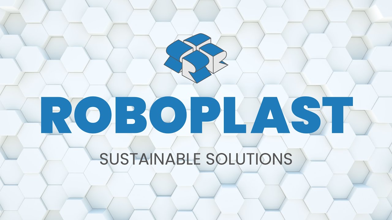 ROBOPLAST - Sustainable solutions