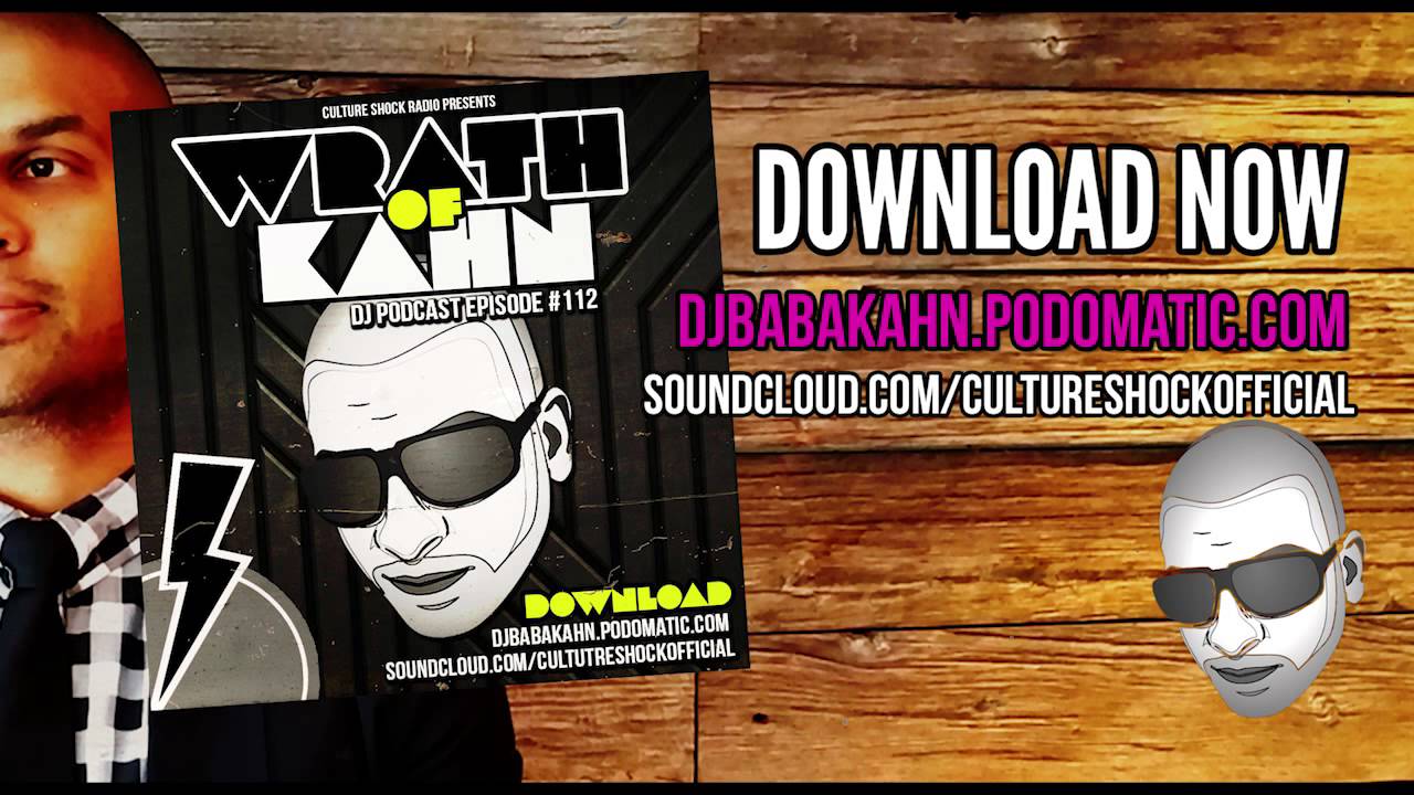 DJ MIX BABA KAHN Hip Hop and Bollywood MASH UP Episode 112 Wrath of KAHN (JAN 2015)