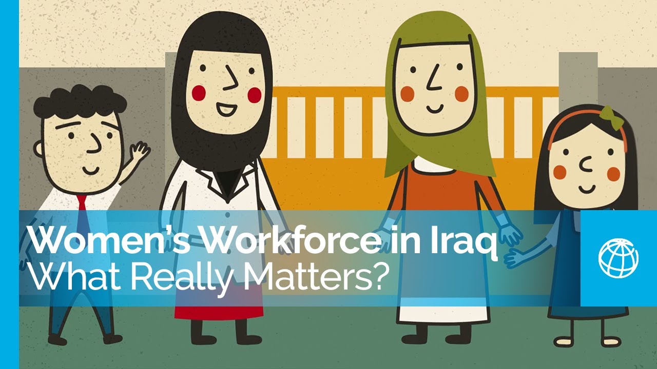 Women&rsquo;s Workforce in Iraq: What Really Matters?