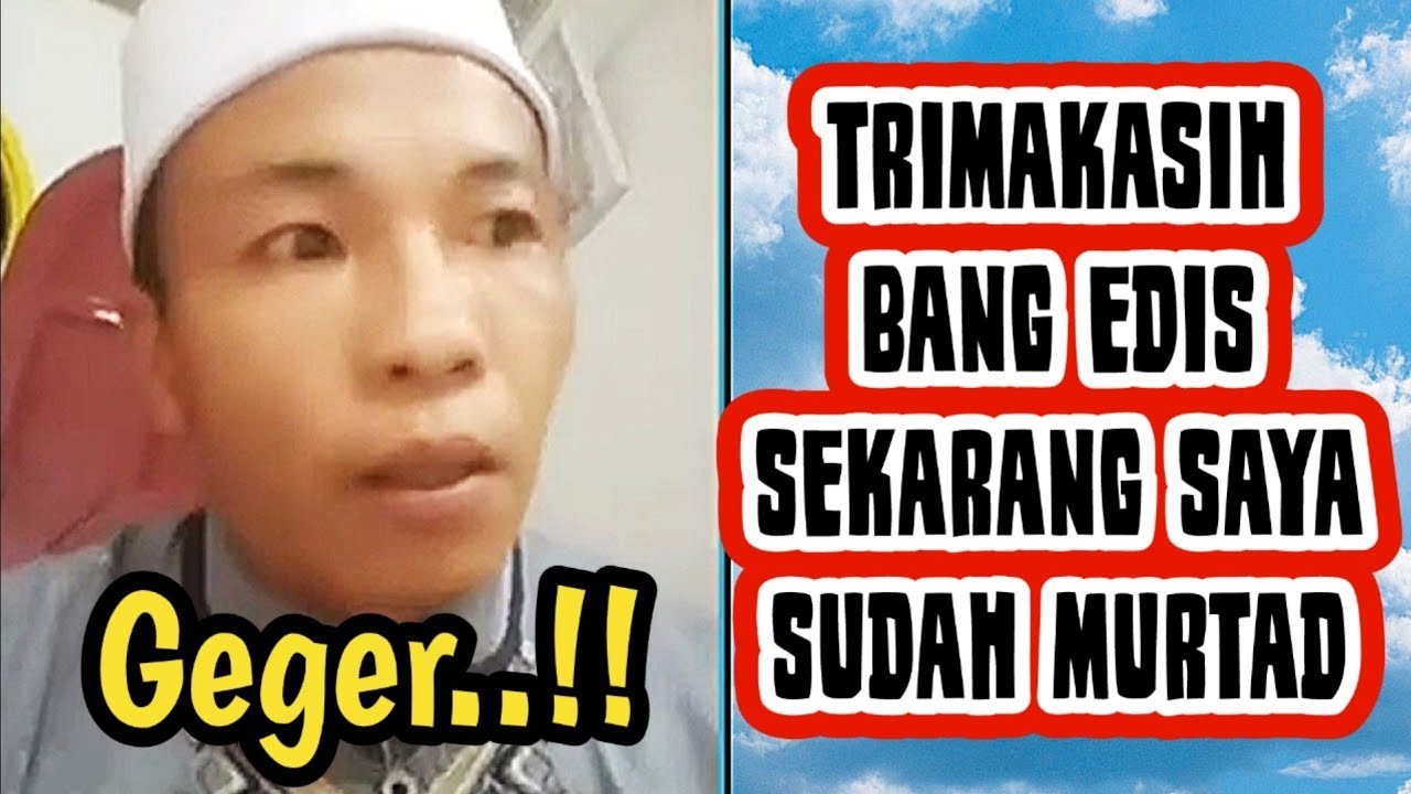 IKHSAN SI USTAD MUDA.AKHIRNYA MURTAD SETELAH MENDENGAR EDIS TV DEBAT LAWAN ISLAM. #murtadin #debat