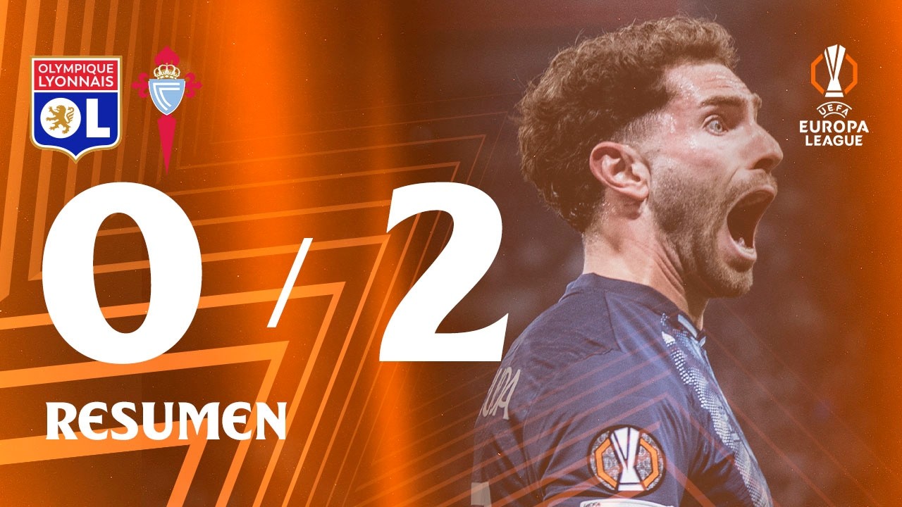 Olympique Lyonnais vs Celta (0-2) | Resumen y goles | Highlights UEFA Europa League 25/26