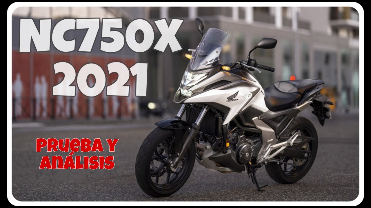 HONDA NC750X 2021 🧨 PRUEBA - ANÁLISIS Y VALORACIÓN ✅ La Moto Racional 🤔