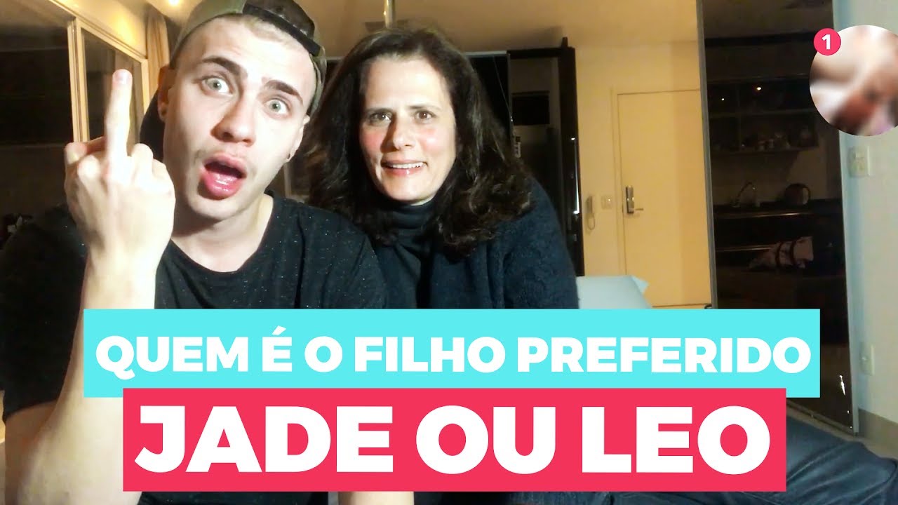 QUEM É O FILHO PREFERIDO? JADE OU LEO PICON?