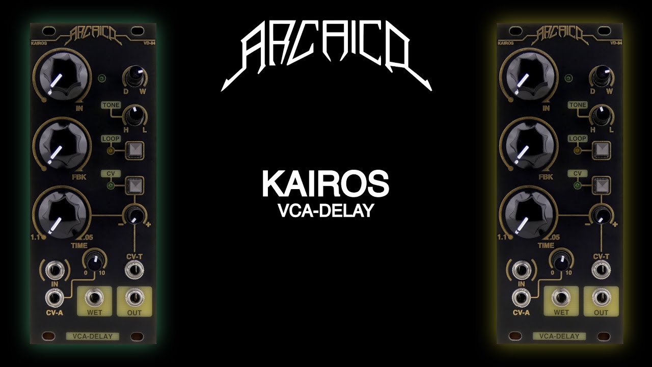 Arcaico Kairos VCA-DELAY  #modularsynthesizer  #eurorack #arcaico #delay