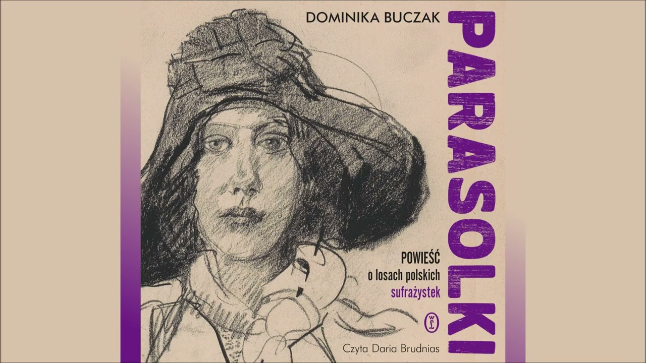 Dominika Buczak – „Parasolki” – czyta Daria Brudnias