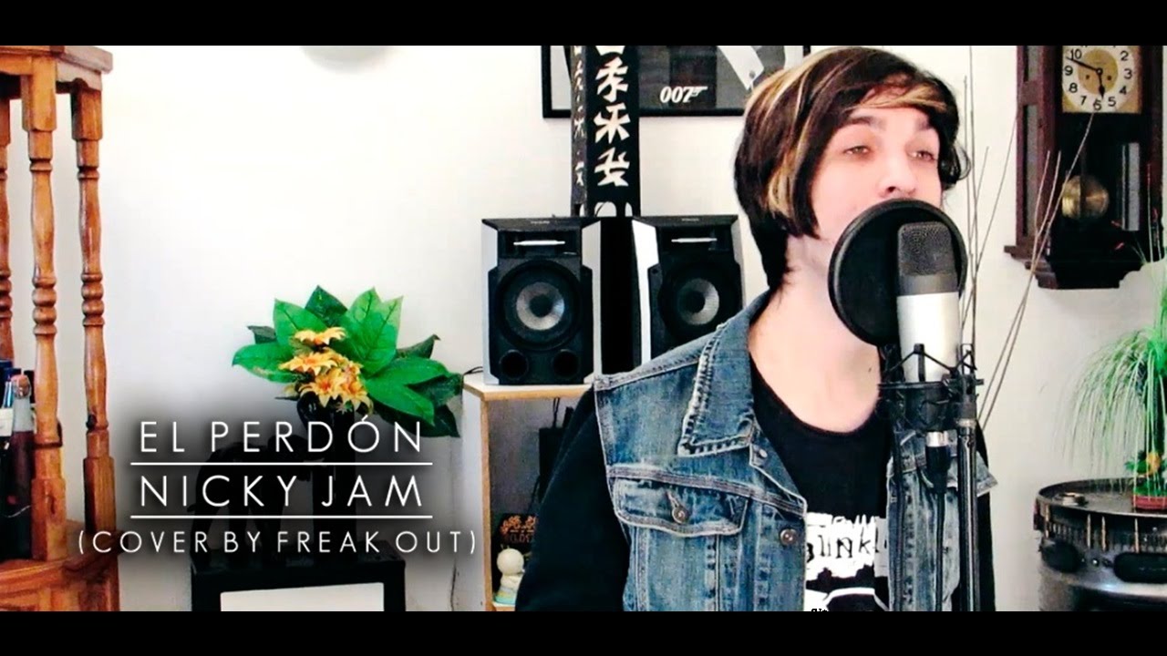 Freak Out - El Perdón (Nicky Jam Pop Rock Cover) ft Enrique Iglesias