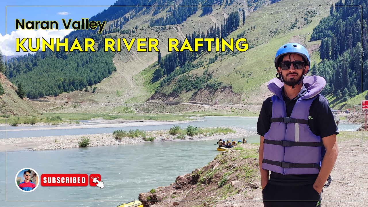 Kunhar River Rafting | Naran Bazar | Hotel Spring Land Naran| Rafting in Kunhar River Naran