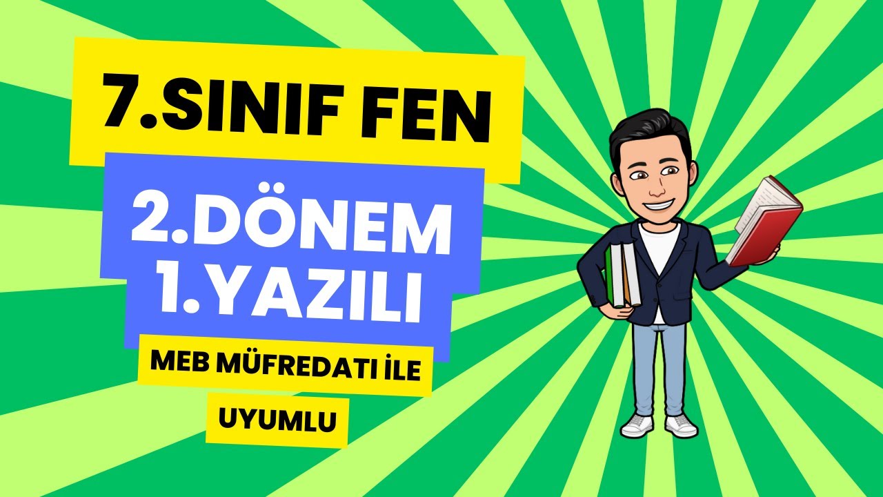 7.SINIF FEN BİLİMLERİ 2.DÖNEM 1.YAZILI