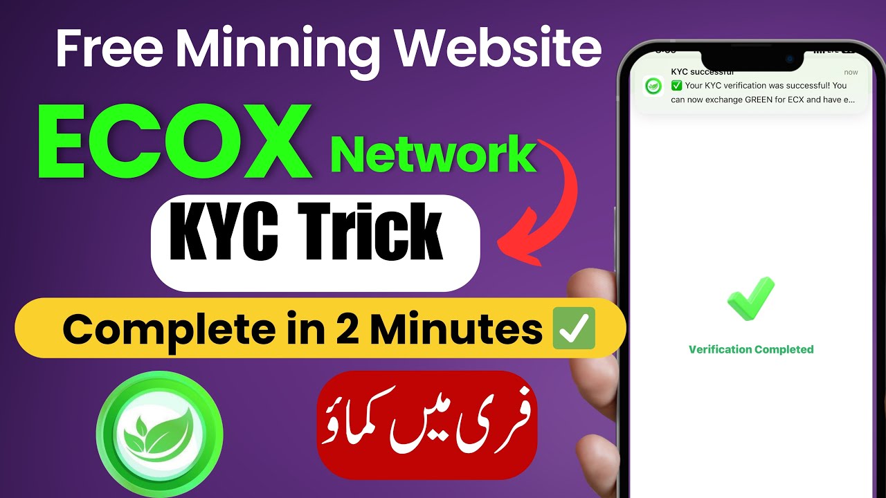ECOX Network KYC Trick || How to Work || Complete KYC in 2 minutes
