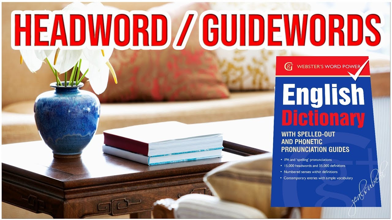 Unit 1. Headword, Guide-words ।  Link English ।  Part 3 । Class 11 । zealsubedi