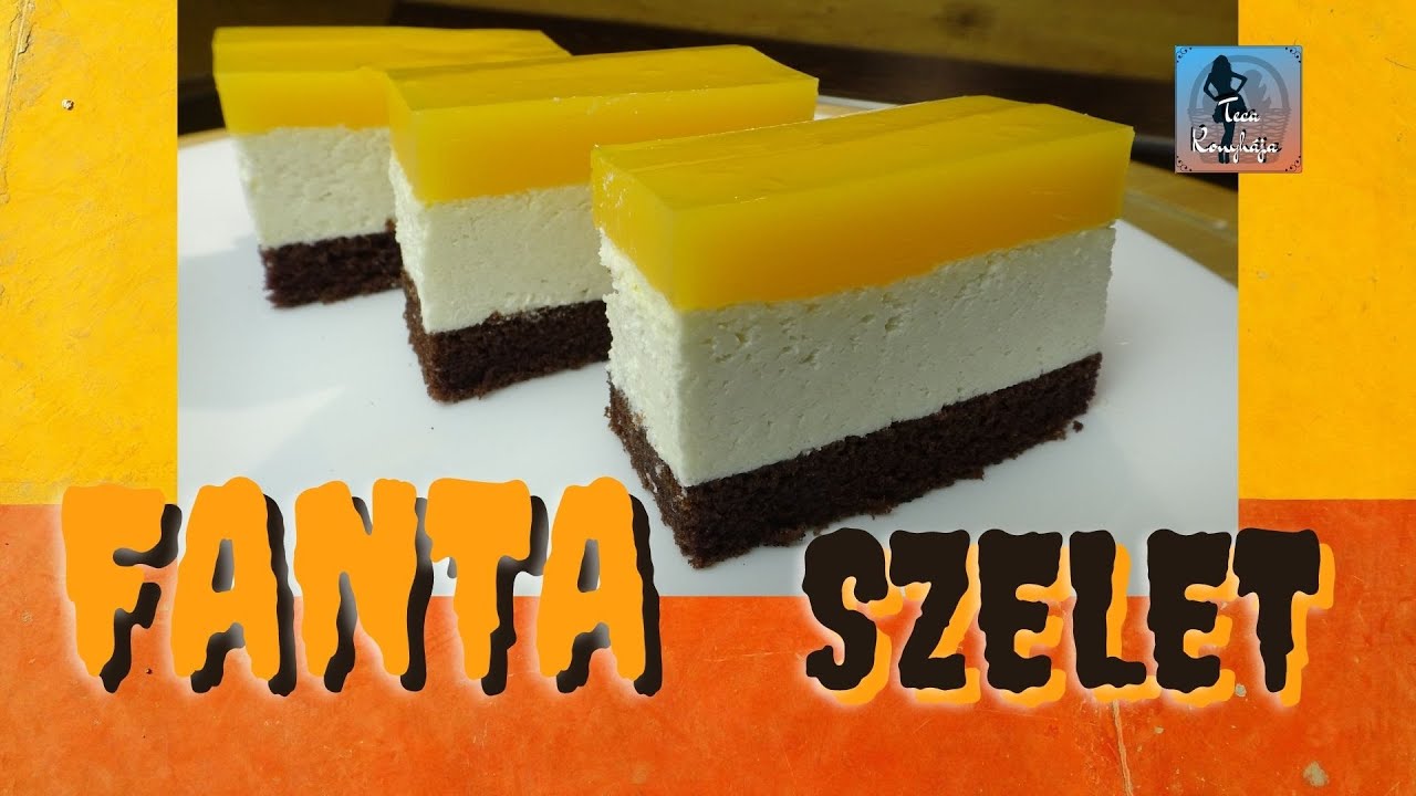 🍊Fanta szelet🍊 | Ahogy én szeretem 😍 | Könnyű sütemény recept | Teca konyhája