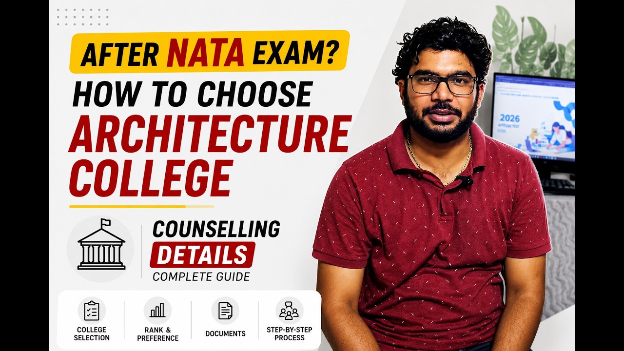 B.Arch Counselling 2026: How to Select the Best Architecture College | Architect Lingesh