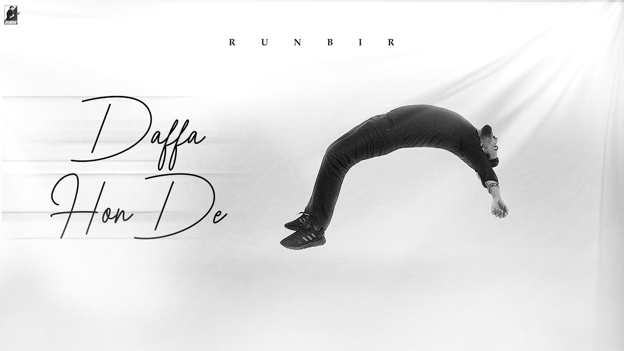 Daffa Hon De (Official Video) | Runbir New Punjabi Song 2024 | Turban Beats | RunBir Music