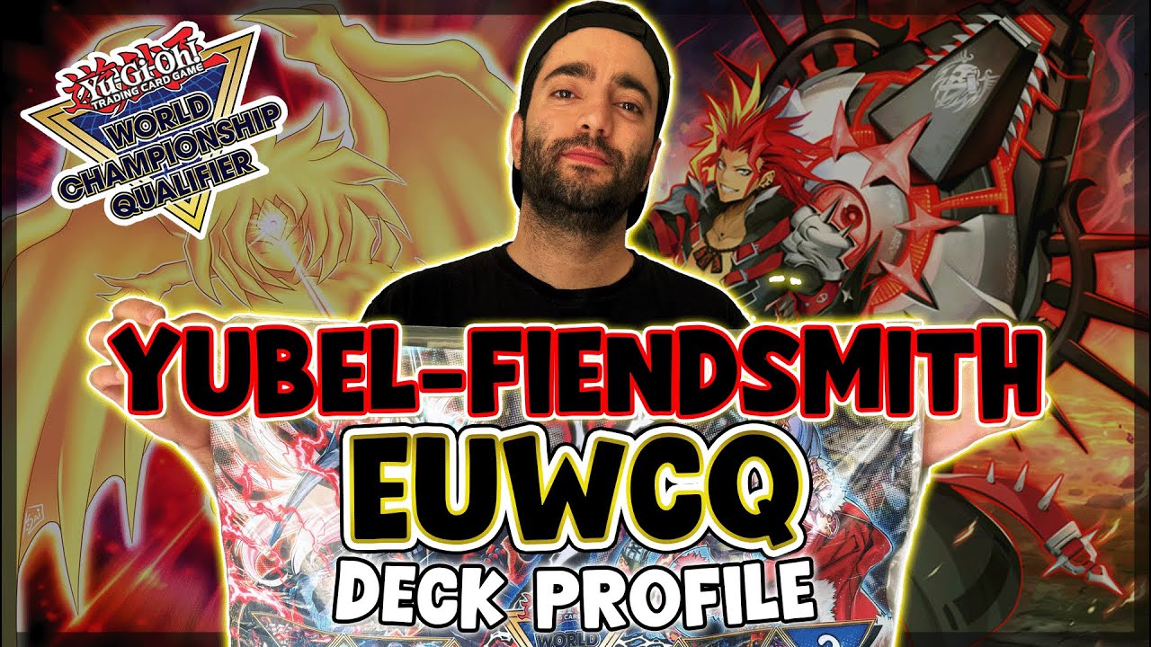 Yubel-Fiendsmith Deck Profile!!! Mein EUWCQ Deck!!!