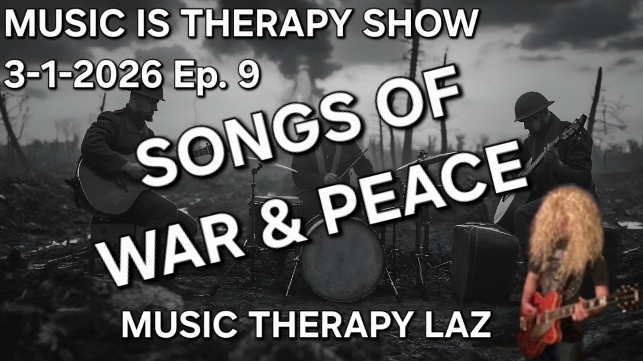 MUSIC IS THERAPY SHOW | MUSIC... A FORCE DURING WAR & PEACE
