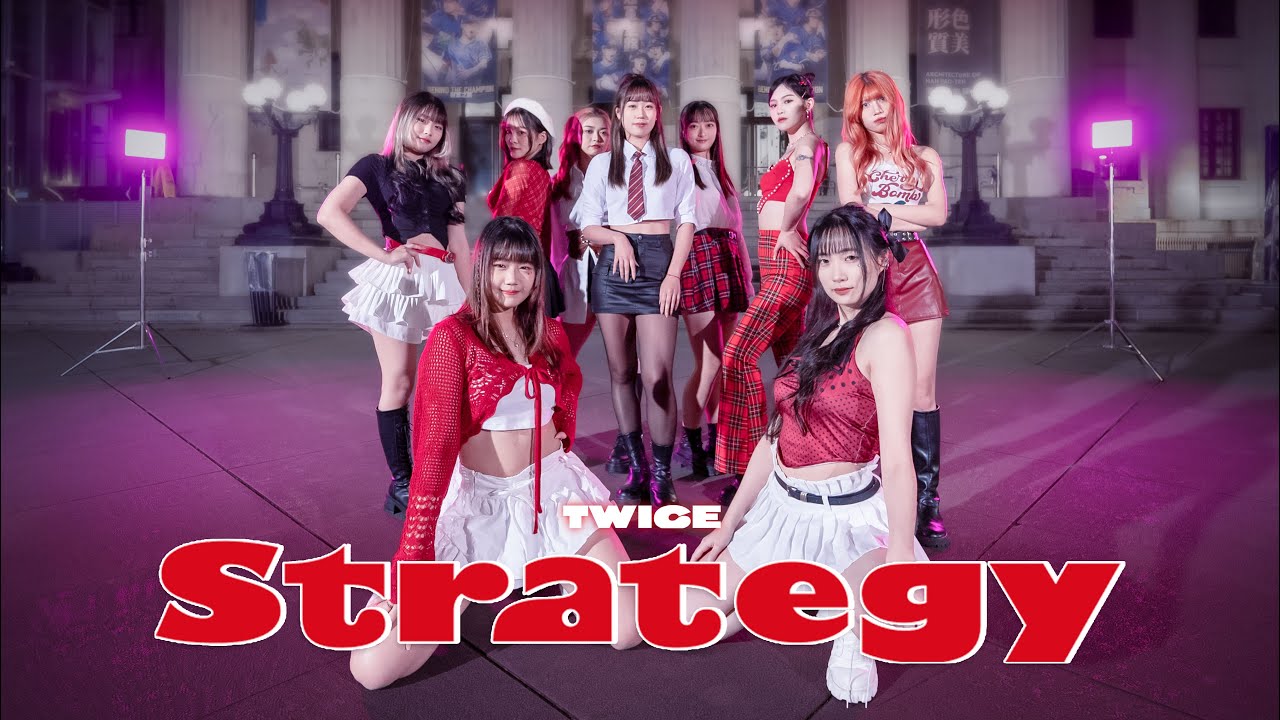 [KPOP IN PUBLIC] TWICE(트와이스) - ‘Strategy’ Dance Cover By FANTASIV From Taiwan