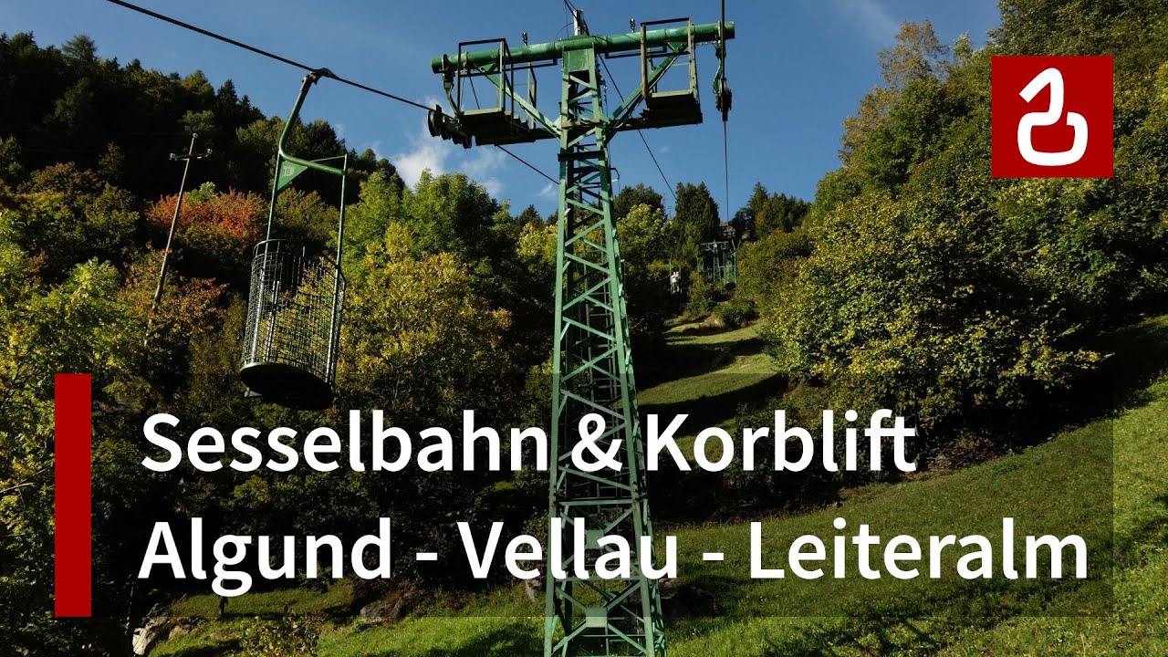 Südtirol 2013: Nostalgie-Korblift und Einersesselbahn in Algund - Vellau - Leiteralm