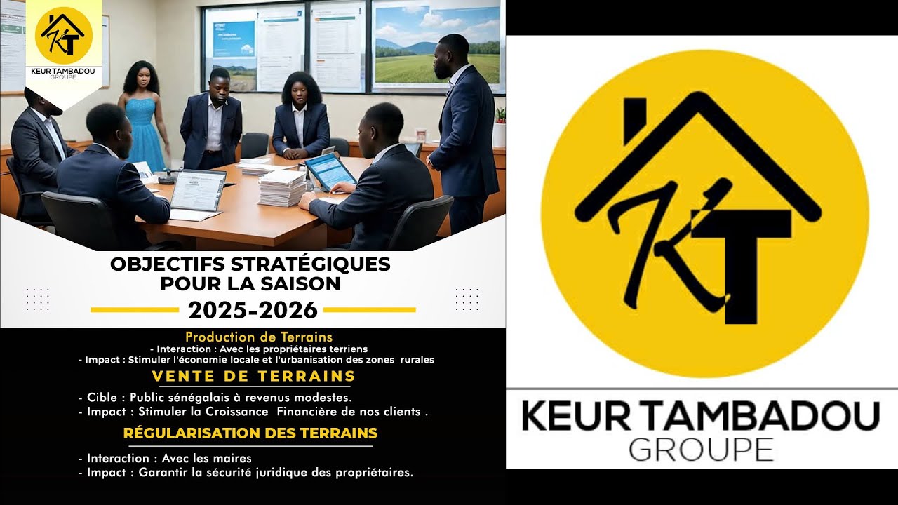Objectifs Stratégiques de Keur Tambadou IMMO pour la saison 2025-2026