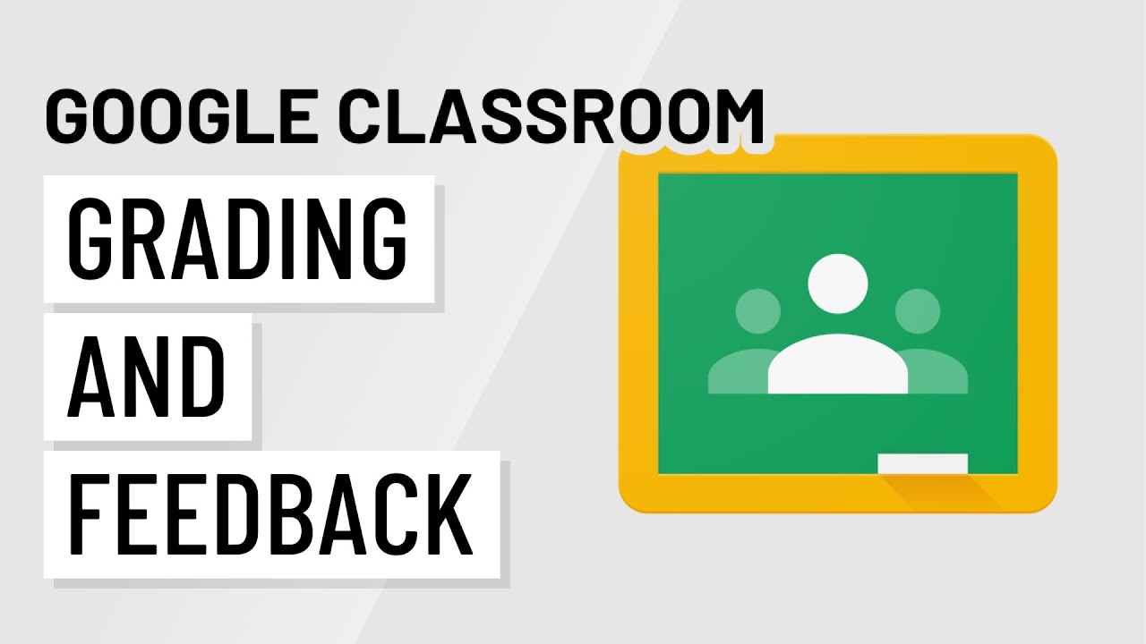 Google Classroom: Оценка и обратная связь