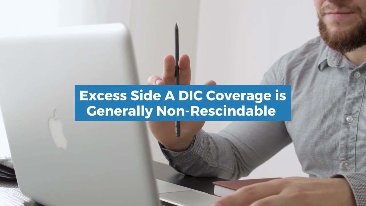 Excess Side A DIC Coverage