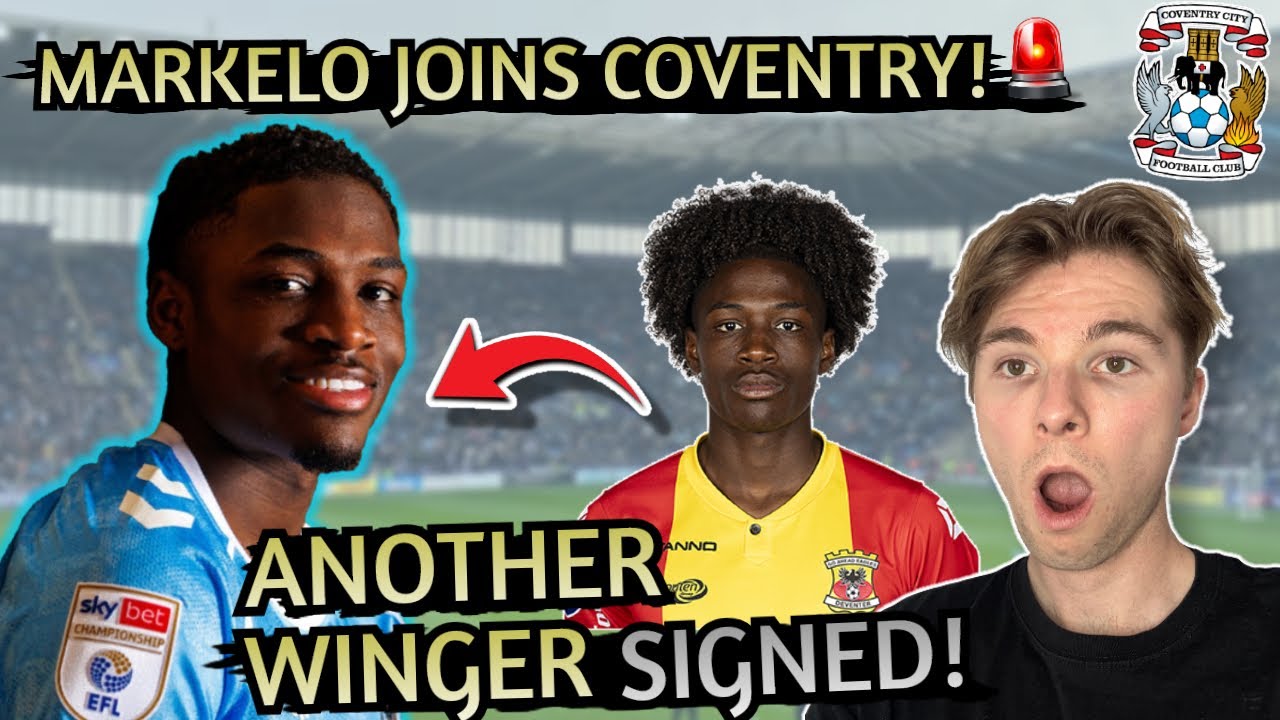 FIRST PERMANENT SIGNING OF THE WINDOW! | Jahnoah Markelo Joins Coventry City!