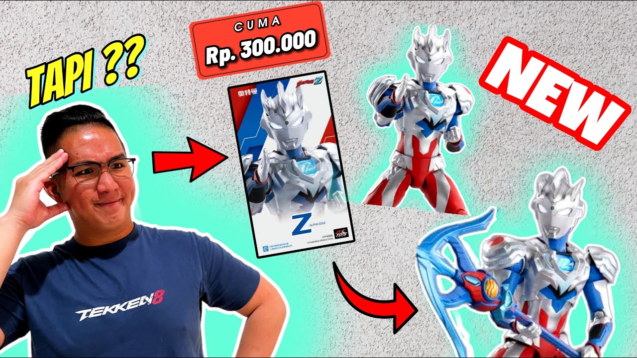 Detailnya Terlalu Keren ! - ZD TOYS ULTRAMAN Z ALPHA EDGE  [ REVIEW ]