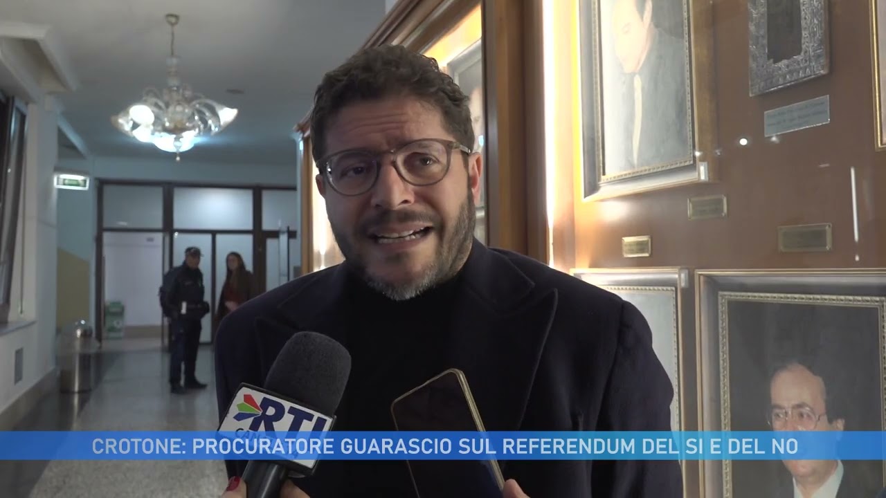 CROTONE PROCURATORE GUARASCIO SUL REFERENDUM DEL SI E DEL NO