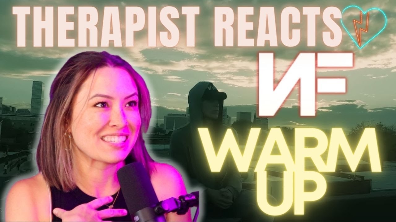Therapist Reacts to NF - Warm Up