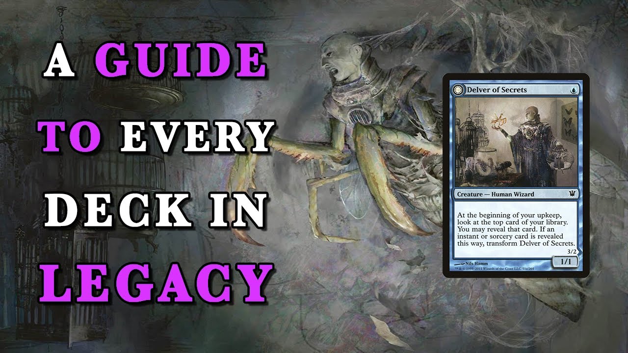 Delver | A Guide To Every Deck In Legacy