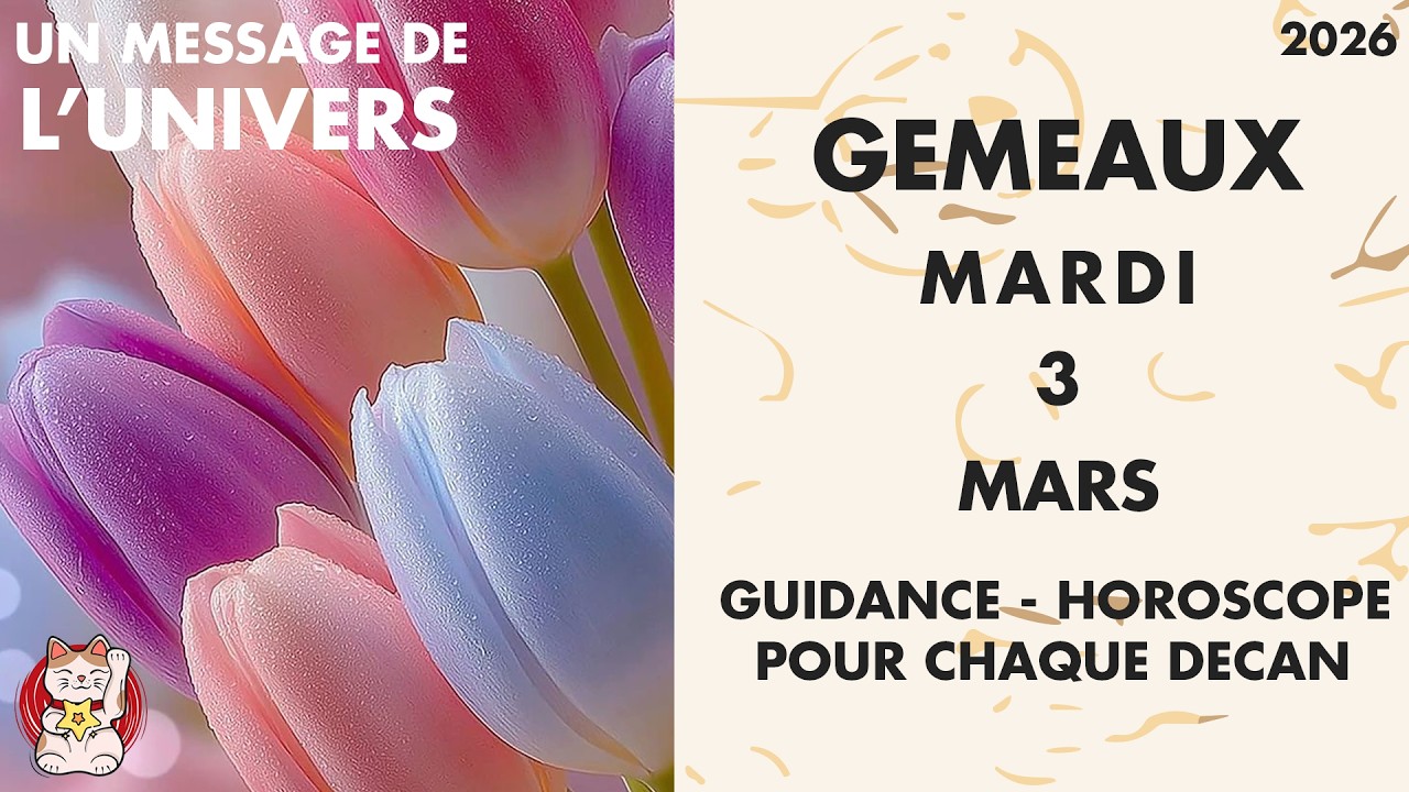 GEMEAUX MARDI 3 MARS Une prise de conscience