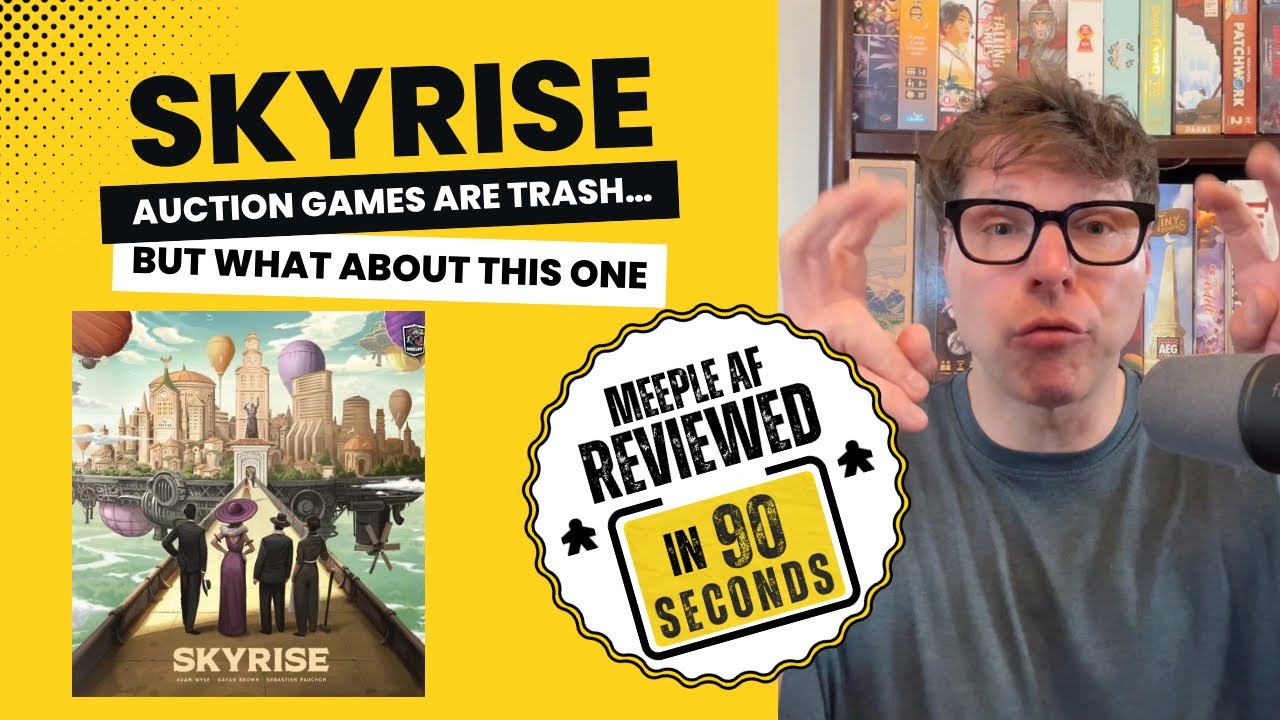 Skyrise - Board Game Review: An Auction Game That Doesn&rsquo;t Suck