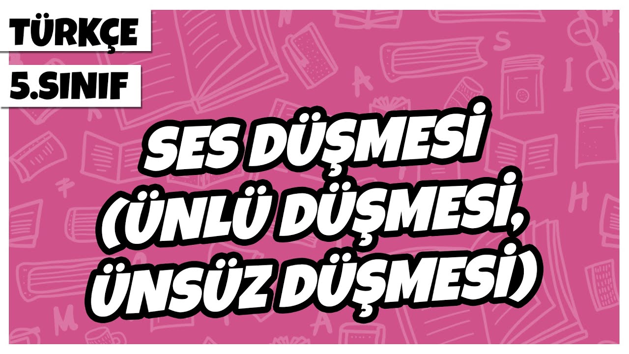 5. Sınıf Türkçe - Ses Düşmesi | 2022