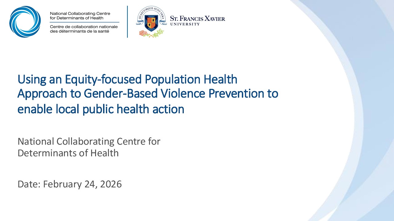 NCCDH Webinar: An Equity-Focused Population Health Approach to Gender-Based Violence Prevention