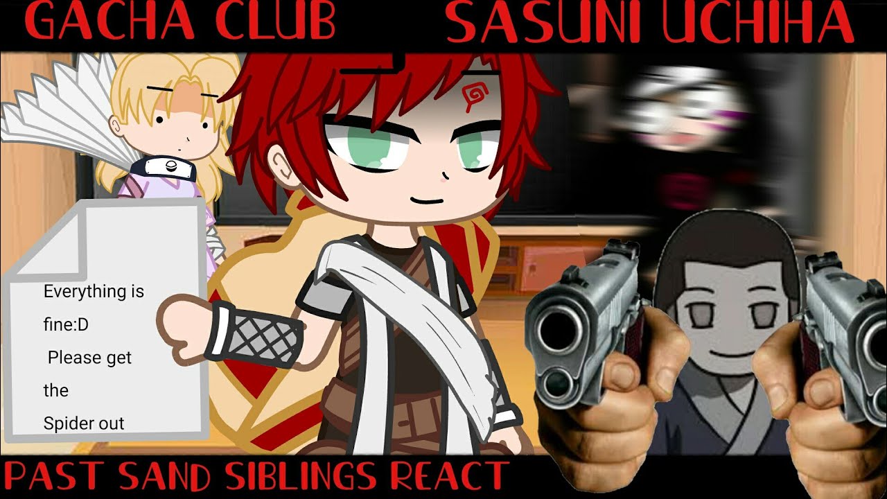 [ Past Sand Siblings | React | Gacha Club ]