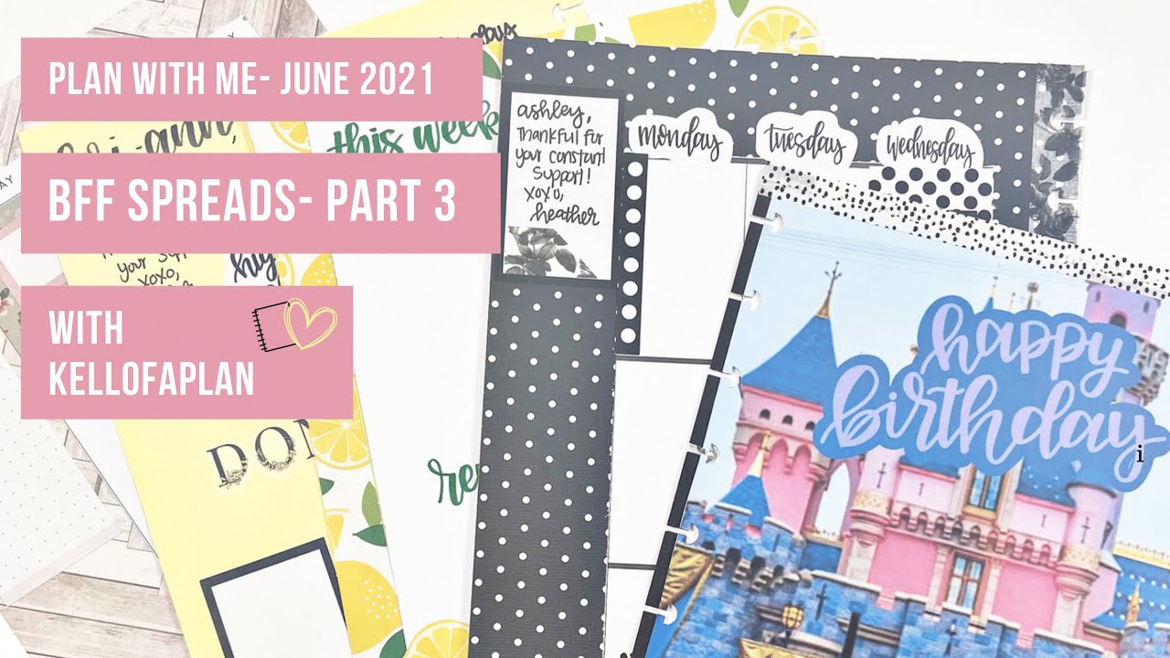 Plan with Me- June Patreon BFF Spreads- Part Three