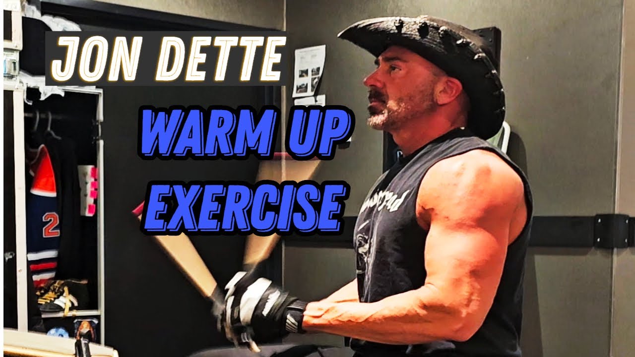 JON DETTE WARM UP EXERCISE