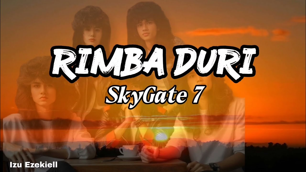 SkyGate 7- Rimba Duri