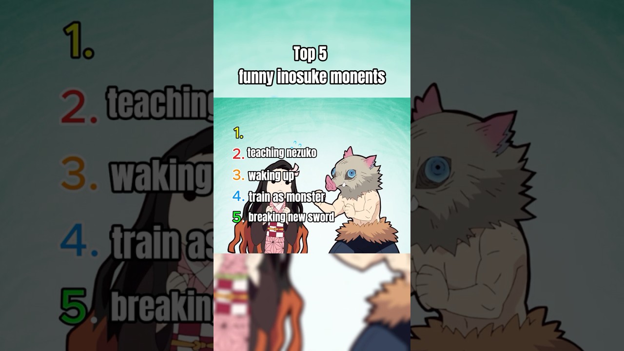 Ranking Top 5 Funny Inosuke Moments