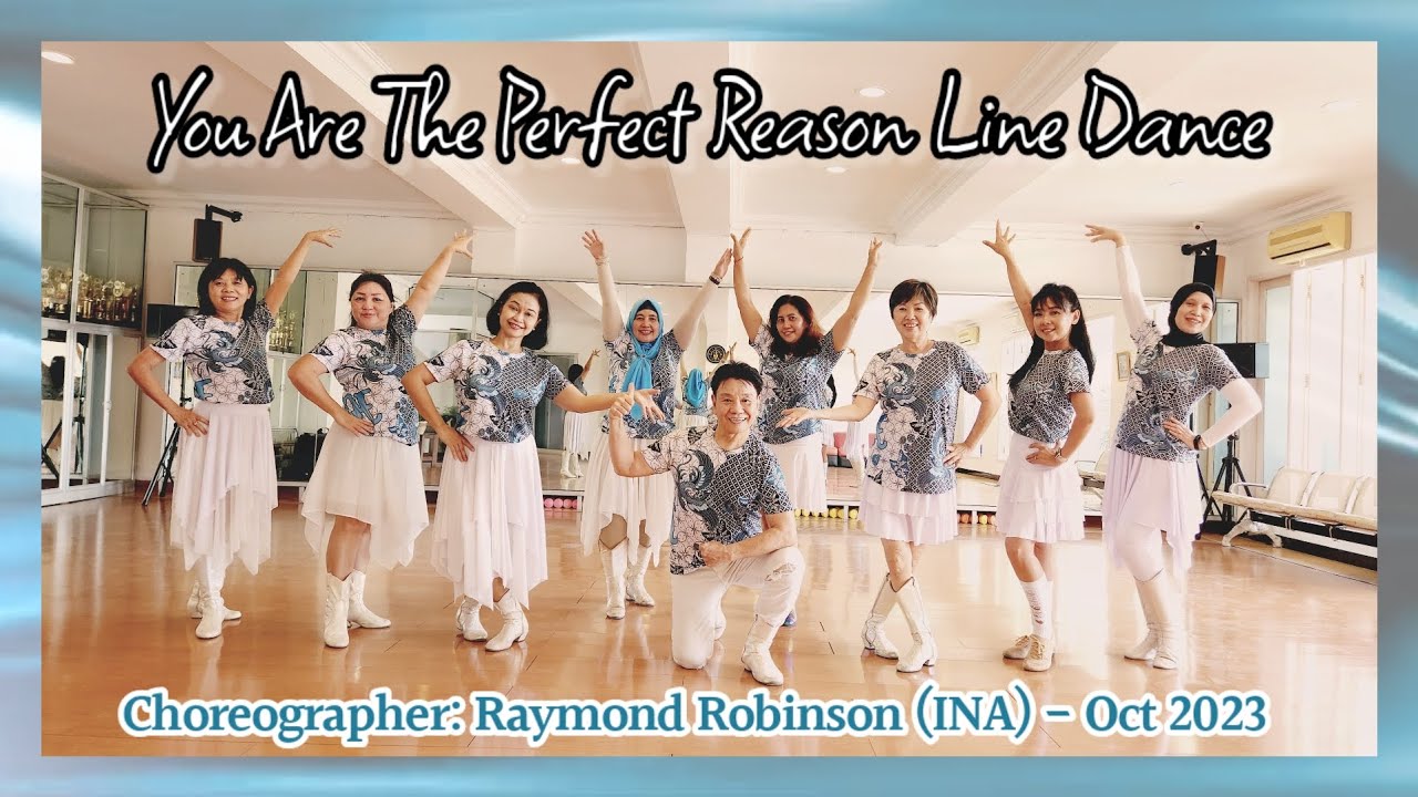 Demo You Are The Perfect Reason Line Dance (Choreographed by:  Raymond Robinson /INA- Oct 2023)
